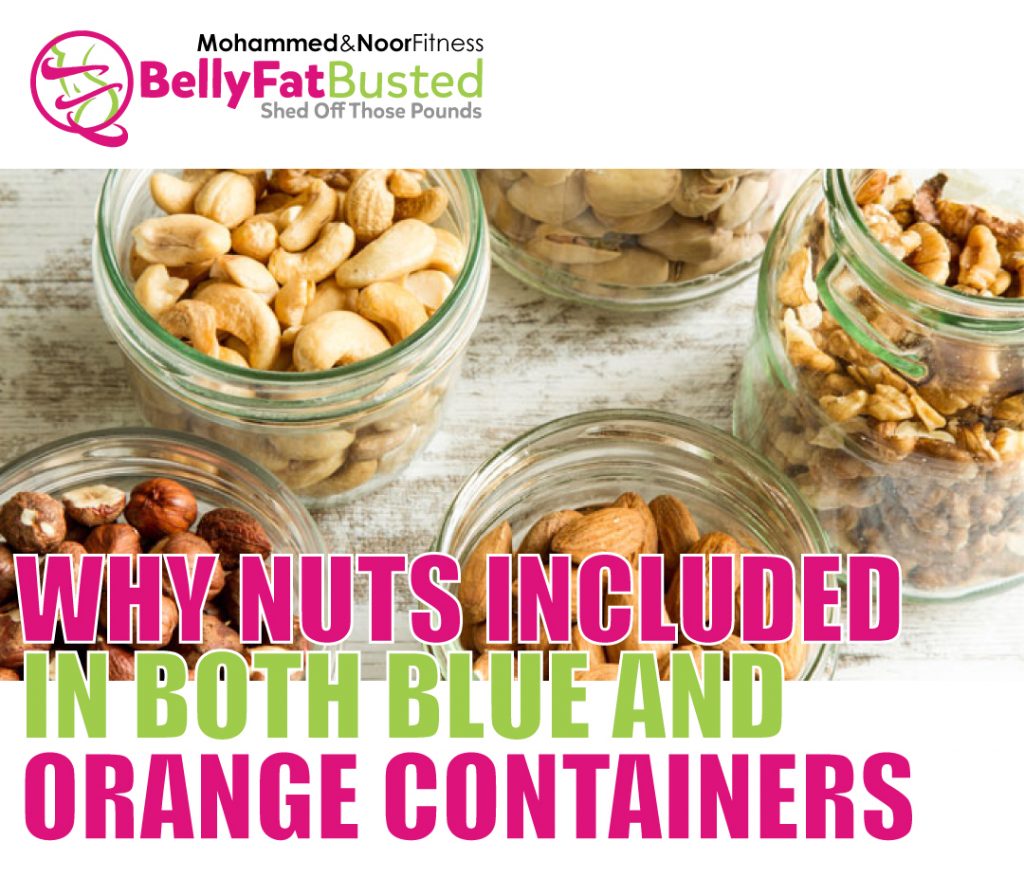 WHY ARE NUTS INCLUDED IN BOTH BLUE AND ORANGE CONTAINERS of SOME FIX PLANS?