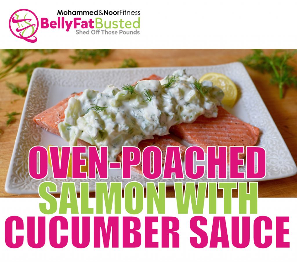OVEN-POACHED SALMON WITH CUCUMBER SAUCE