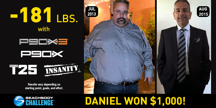 BEACHBODY RESULTS: DANIEL LOST OVER 180 POUNDS AND WON $1,000!