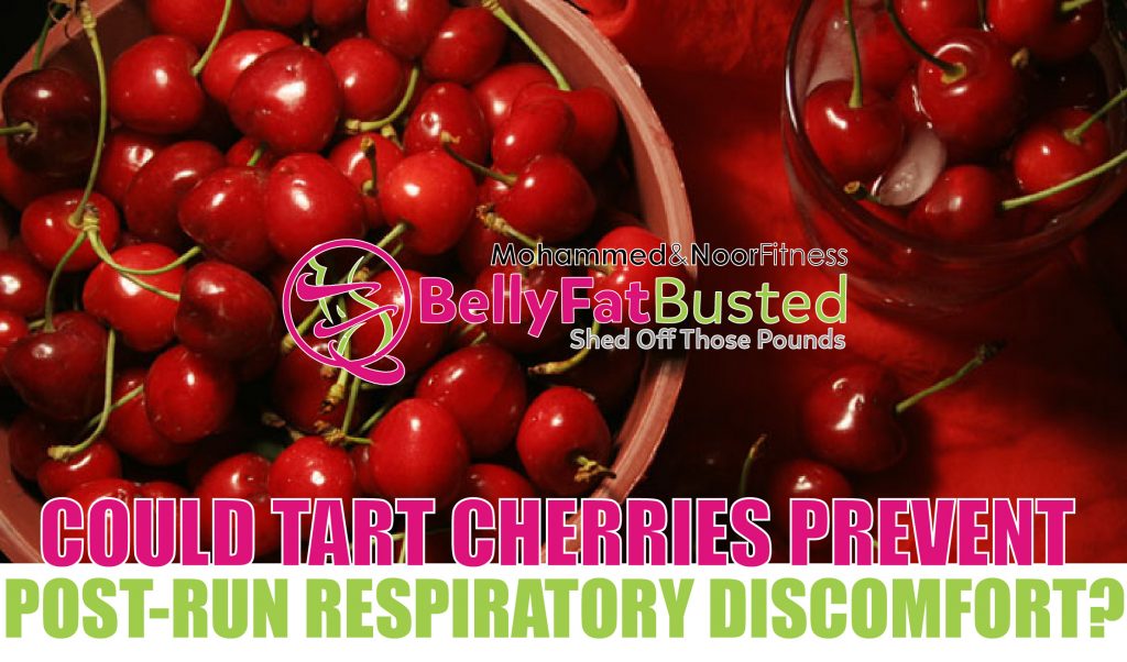 COULD TART CHERRIES PREVENT POST-RUN RESPIRATORY DISCOMFORT?