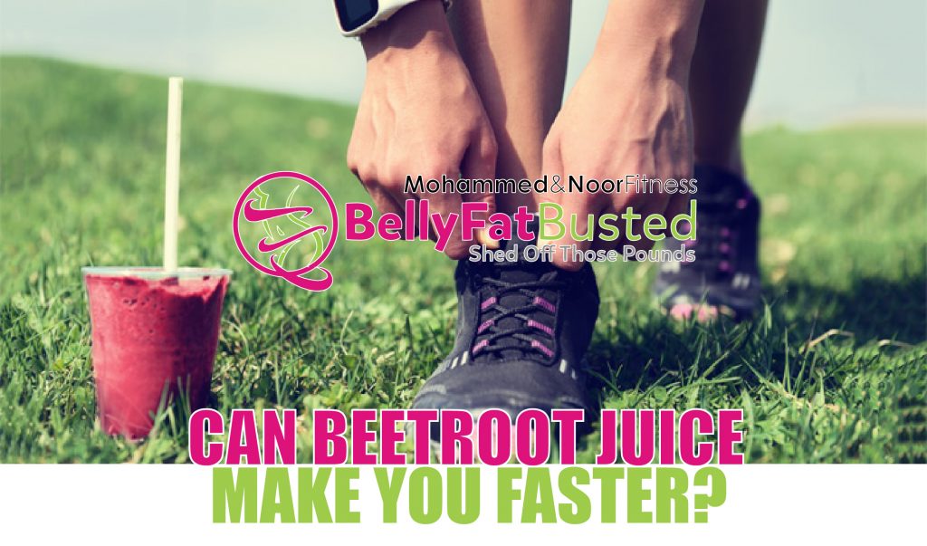 CAN BEETROOT JUICE MAKE YOU FASTER?