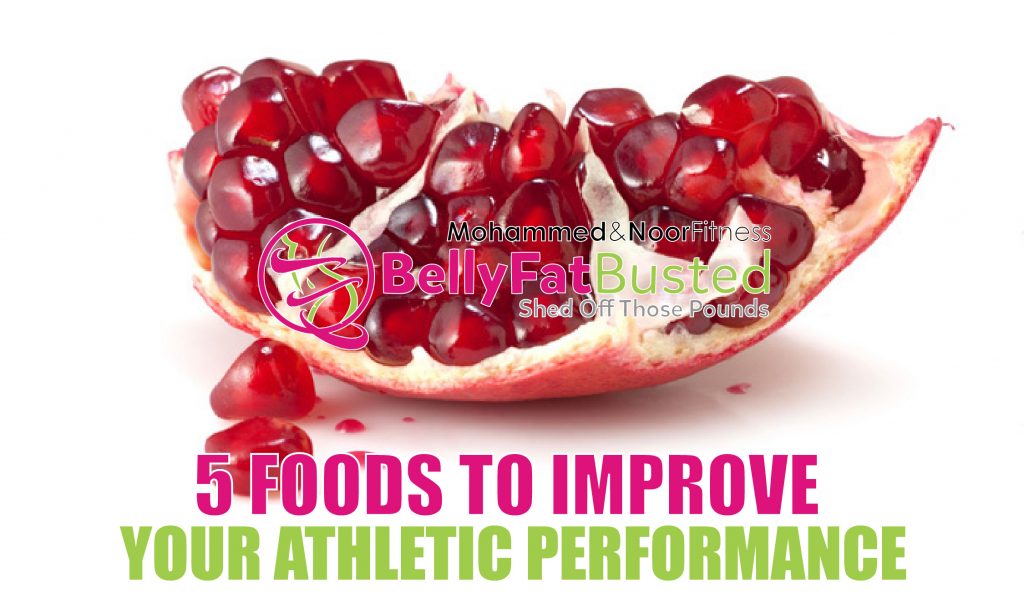 5 FOODS TO IMPROVE YOUR ATHLETIC PERFORMANCE