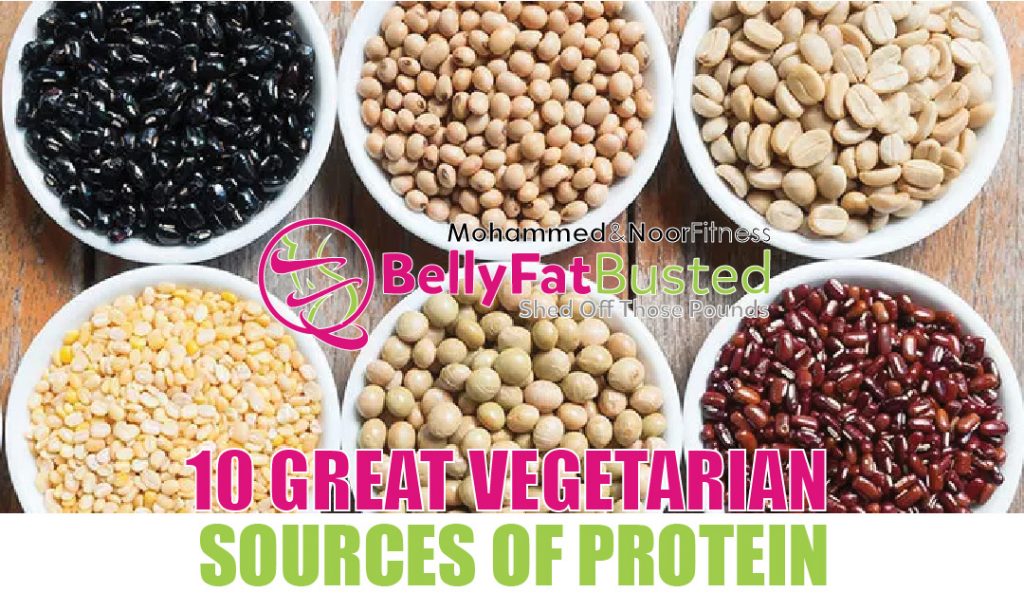 10 GREAT VEGETARIAN SOURCES OF PROTEIN